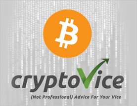 Crypto Vice: A Beginner’s Guide to Cryptocurrency, Bitcoin & Blockchain